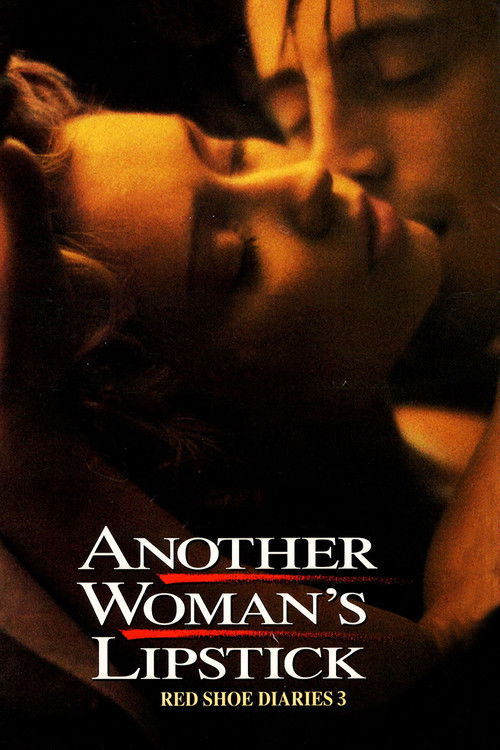 Red Shoe Diaries 3: Another Woman's Lipstick (1993) - film poster, directed by Ted Kotcheff