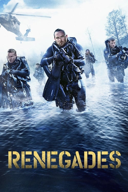 Renegades (2017) - film poster