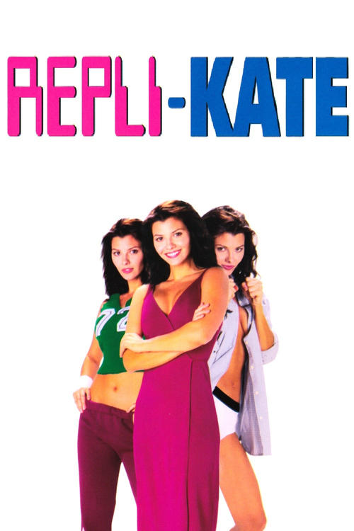Repli-Kate (2002) - film poster