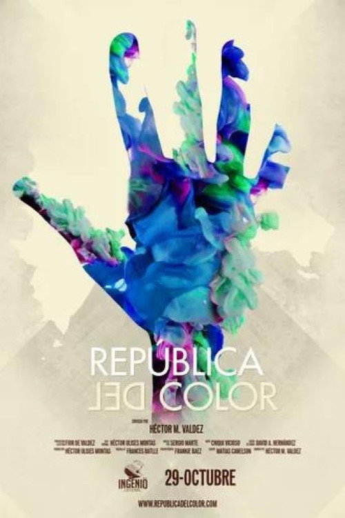 República del color (2015) — film poster, directed by Héctor Valdez