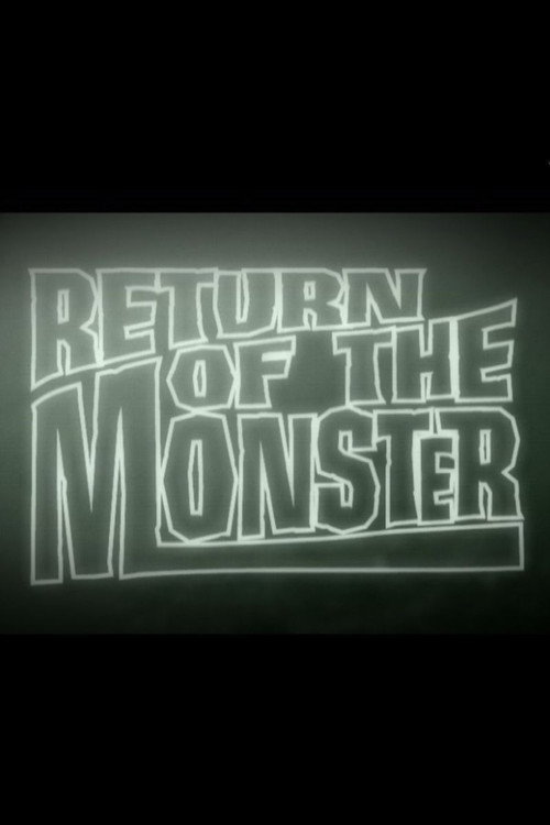 Return of the Monster (2002) - film poster