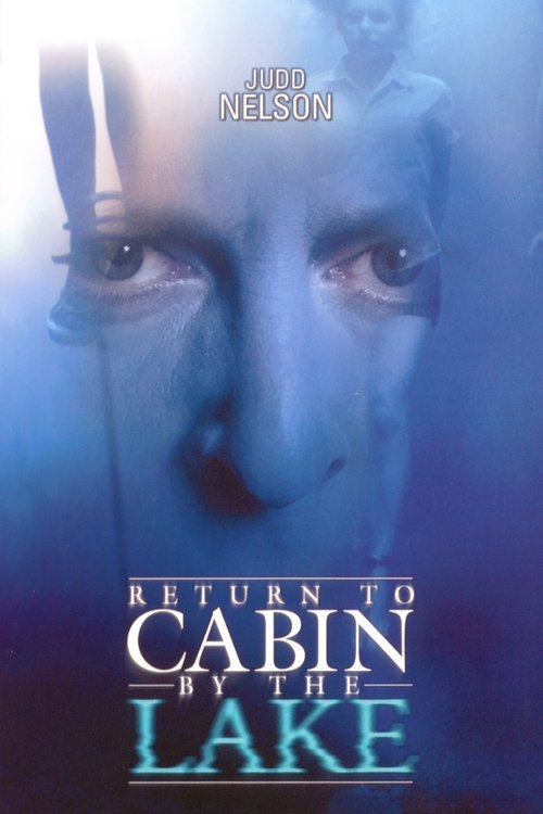 Return to Cabin by the Lake (2001) - film poster