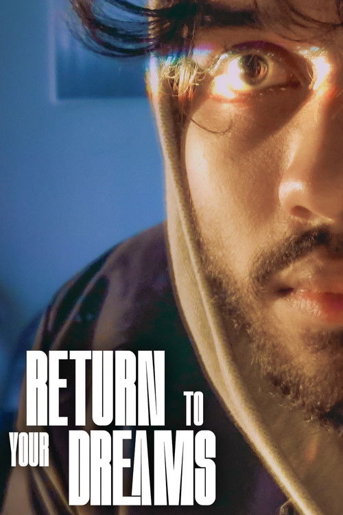 Return to Your Dreams (2026) - film poster