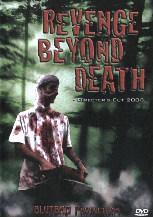 Revenge Beyond Death (2006) - film poster
