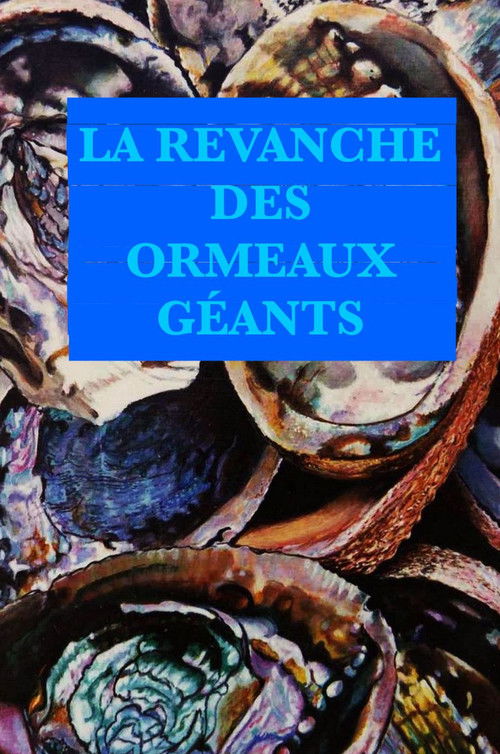 Revenge of the Giant Abalones (2024) - film poster