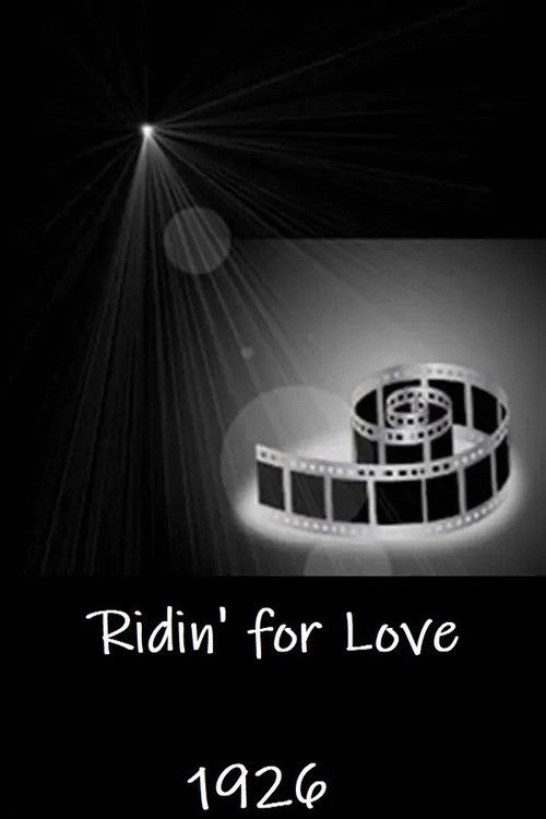 Ridin' for Love