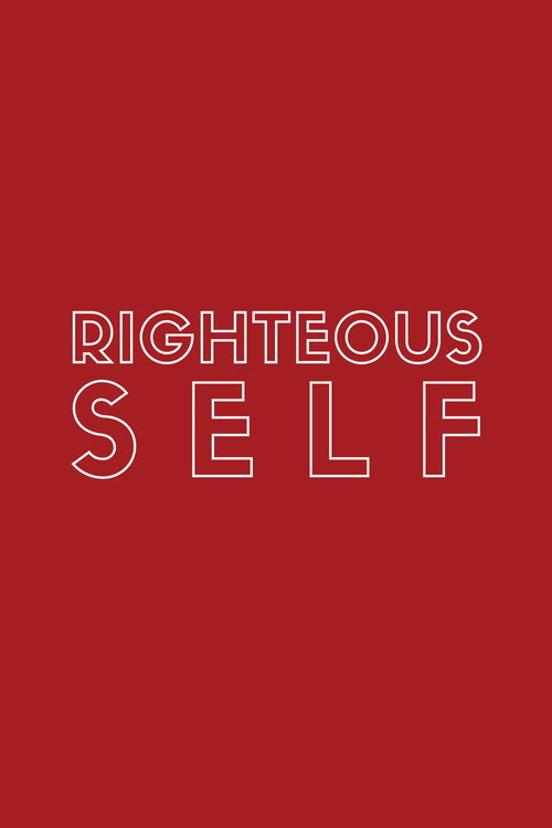 Righteous Self (2024) - film poster