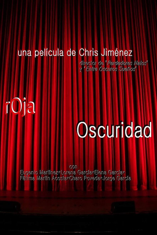 Roja Oscuridad (2018) - film poster