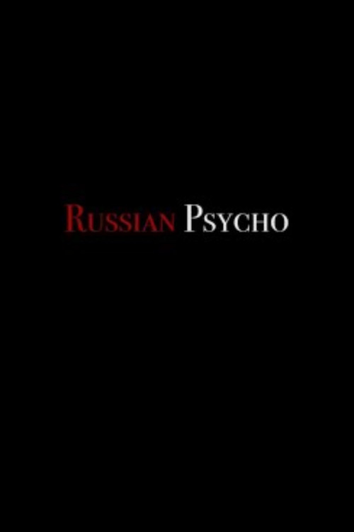 Russian psycho (2022) - film poster