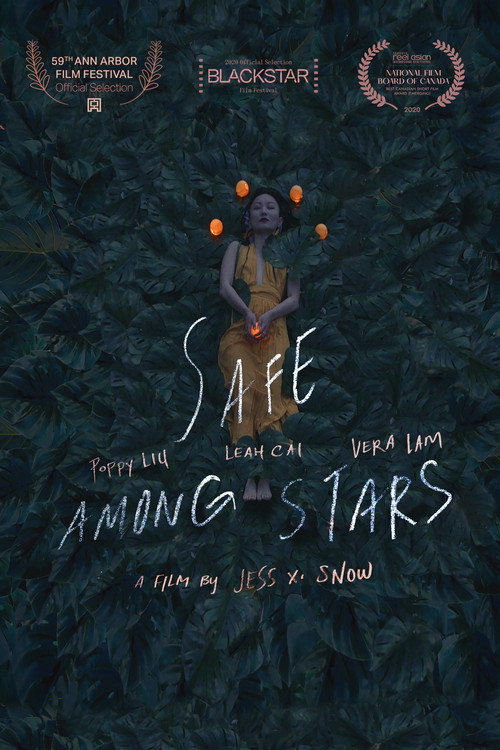 Safe Among Stars (2019) — film poster, directed by Jess X. Snow