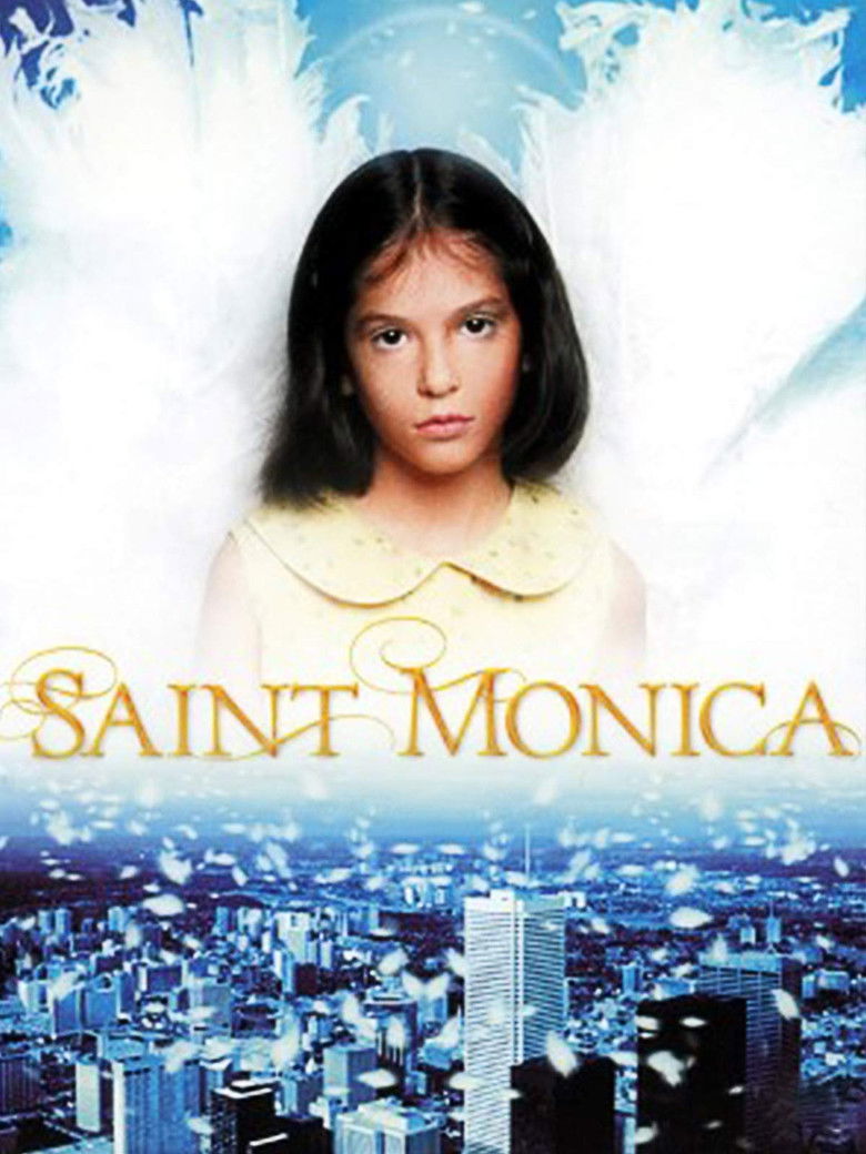 Saint Monica (2002) — film poster, directed by Terrance Odette