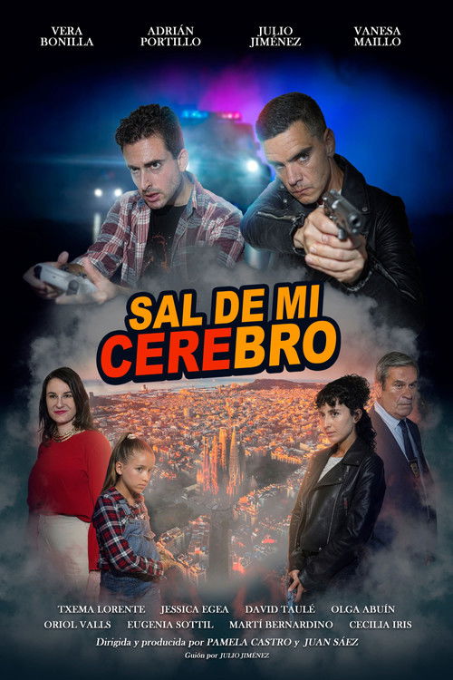 Sal de mi cerebro (2025) - film poster, directed by Juan Saez