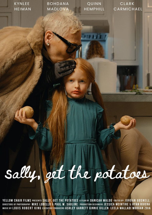 Sally, Get the Potatoes (2024) - film poster