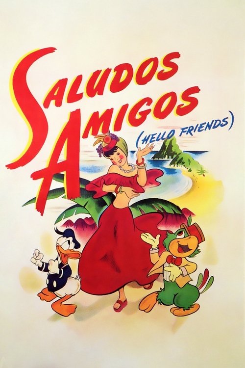 Saludos Amigos (1942) - film poster, directed by Hamilton Luske