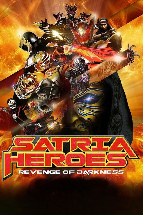 Satria Heroes: Revenge of Darkness (2017) - film poster