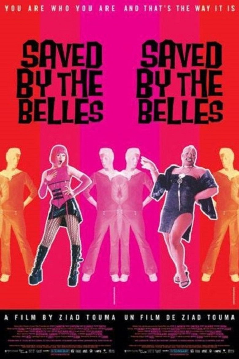 Saved by the Belles (2003) - film poster, directed by Ziad Touma