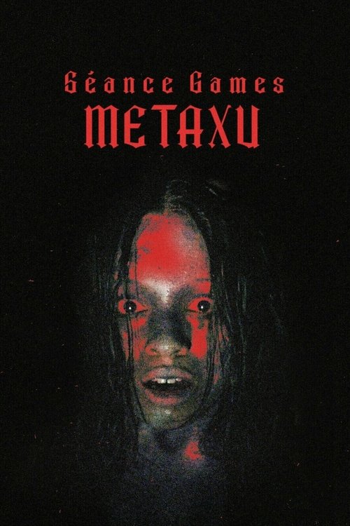 Séance Games: Metaxu (2024) - film poster