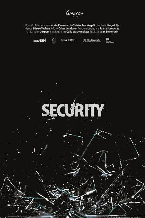 Security (2015) - film poster, directed by Hugo Lilja
