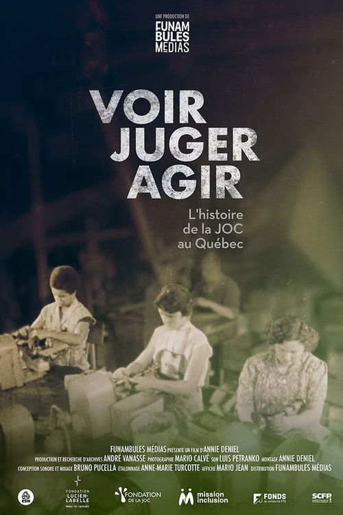 See - Judge - Act: The History of the JOC in Quebec (2026) - film poster, directed by Annie Deniel