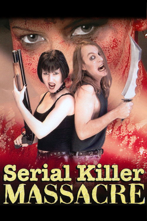 Serial Killer Massacre (1997) - film poster