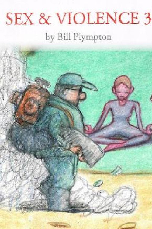 Sex & Violence 3 (2019) — film poster, directed by Bill Plympton