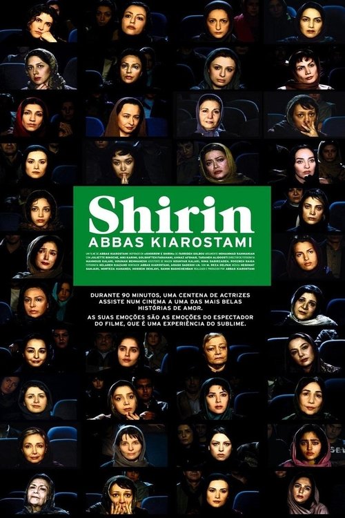 Shirin (2009) — film poster, directed by Abbas Kiarostami
