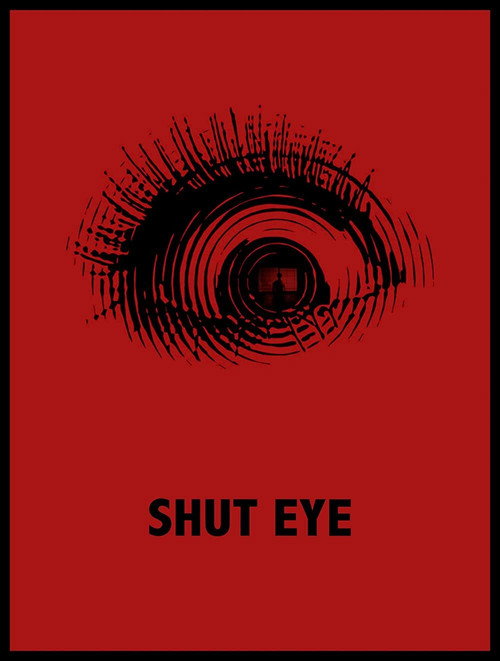 Shut Eye (2020) - film poster