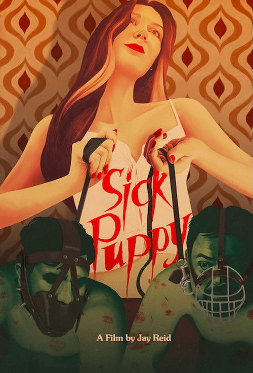 Sick Puppy (2025) - film poster