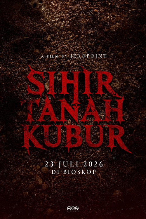 Sihir Tanah Kubur (2026) - film poster