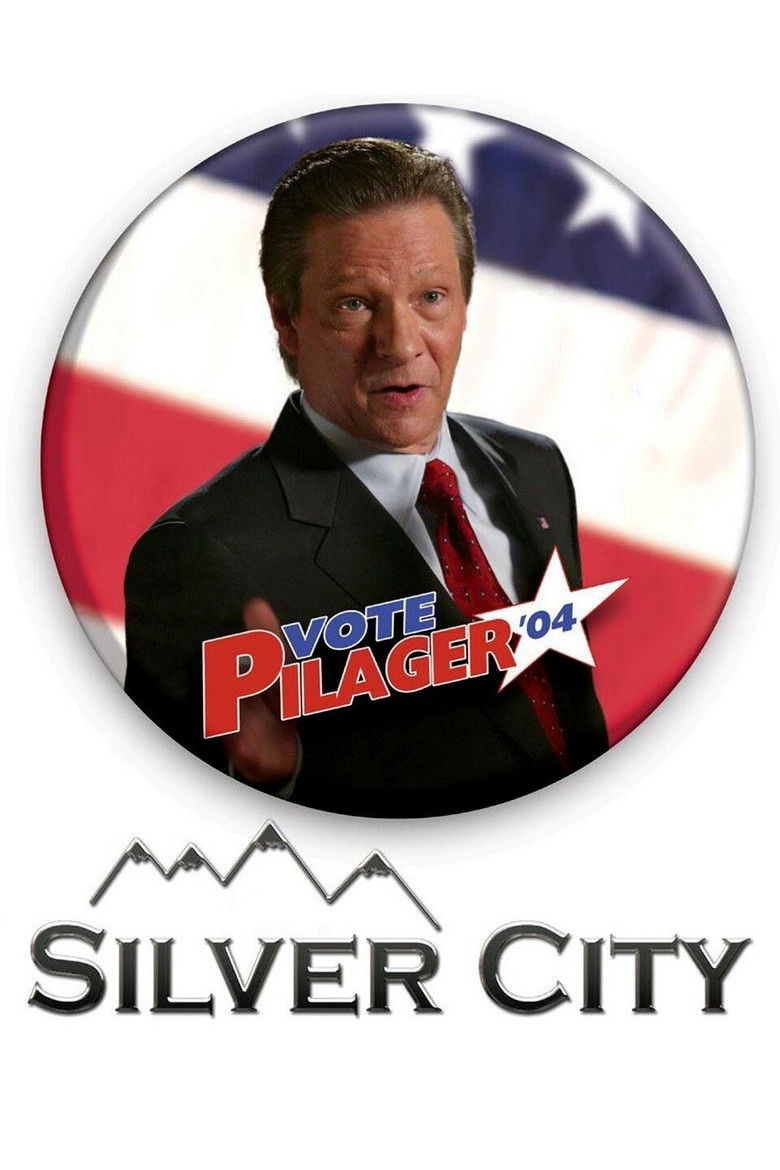 Silver City (2004) — film poster, directed by John Sayles