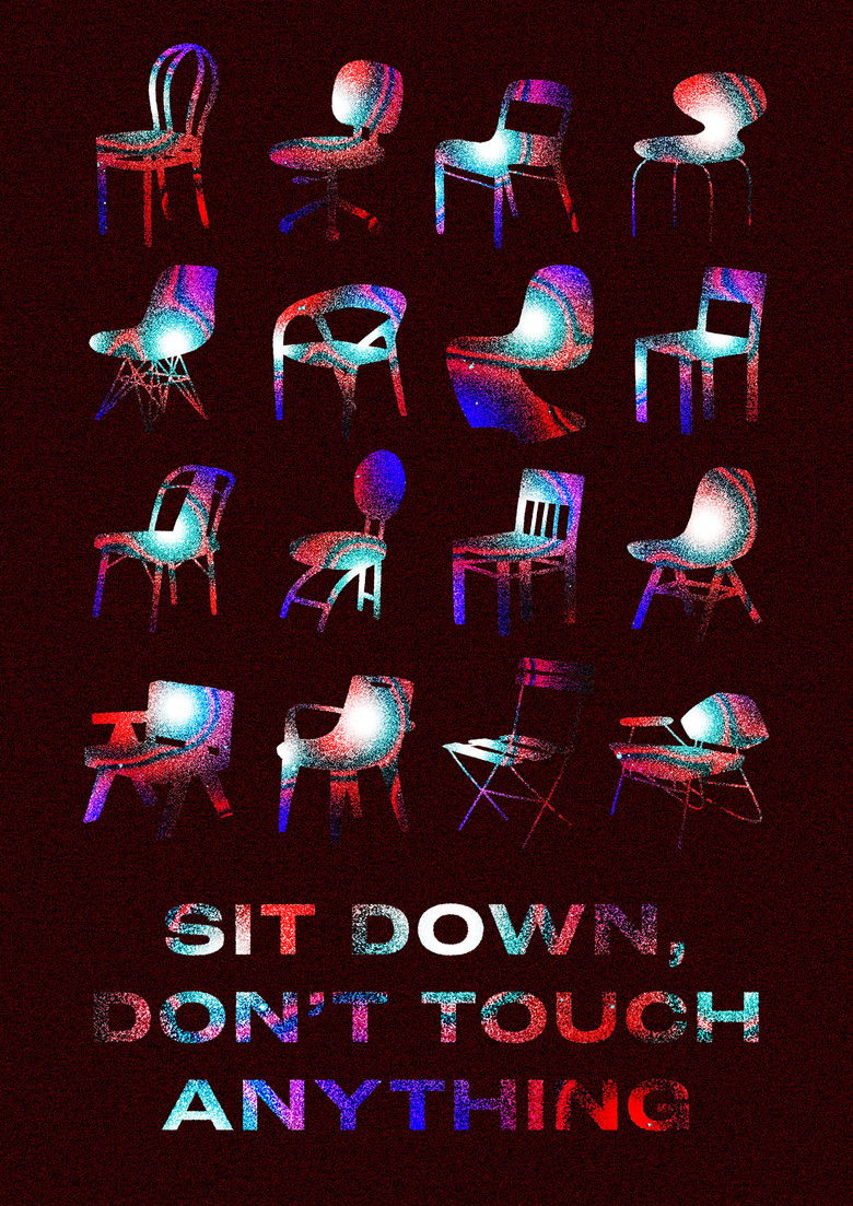 Sit Down, Don't Touch Anything (2022) — film poster, directed by Frederic Siegel