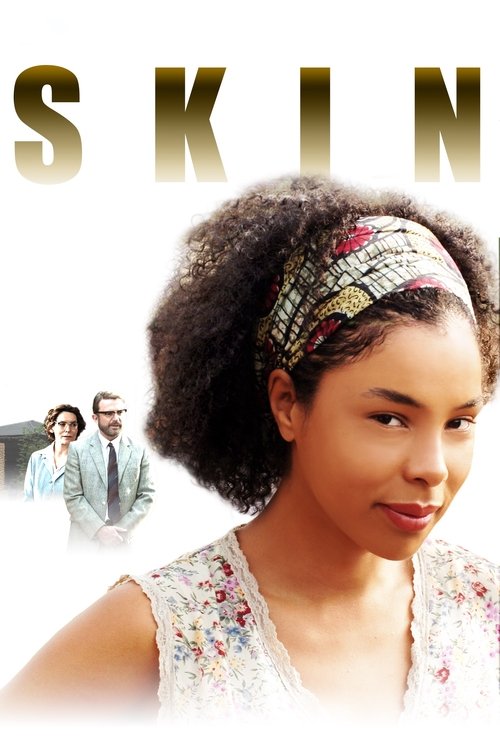 Skin (2009) - film poster, directed by Anthony Fabian