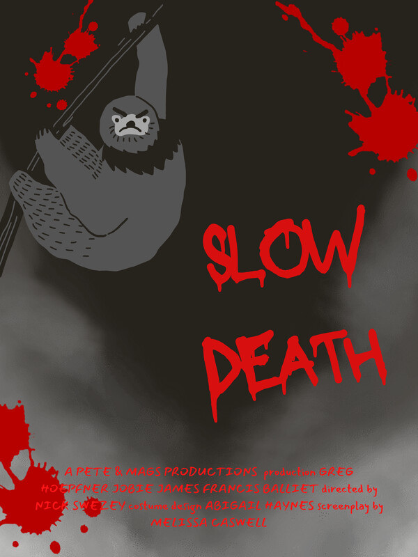 Slow Death