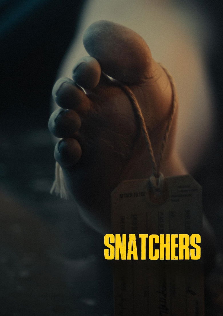Snatchers (2025) - film poster, directed by Craig Alexander