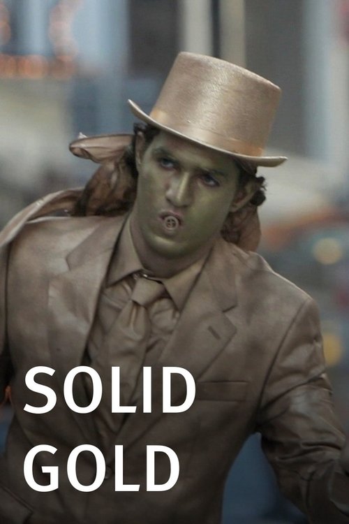 Solid Gold (2013) - film poster, directed by Benny Safdie