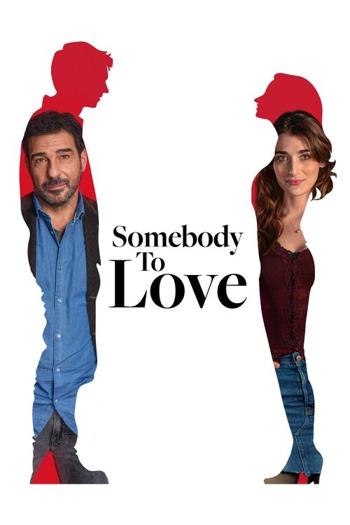 Somebody to Love (2025) - film poster, directed by Paolo Genovese