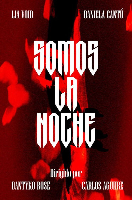 SOMOS LA NOCHE (2025) - film poster