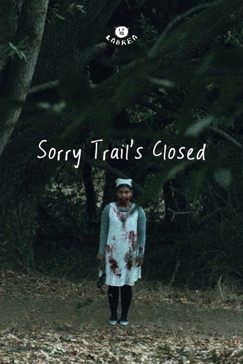 Sorry Trail's Closed (2026) - film poster