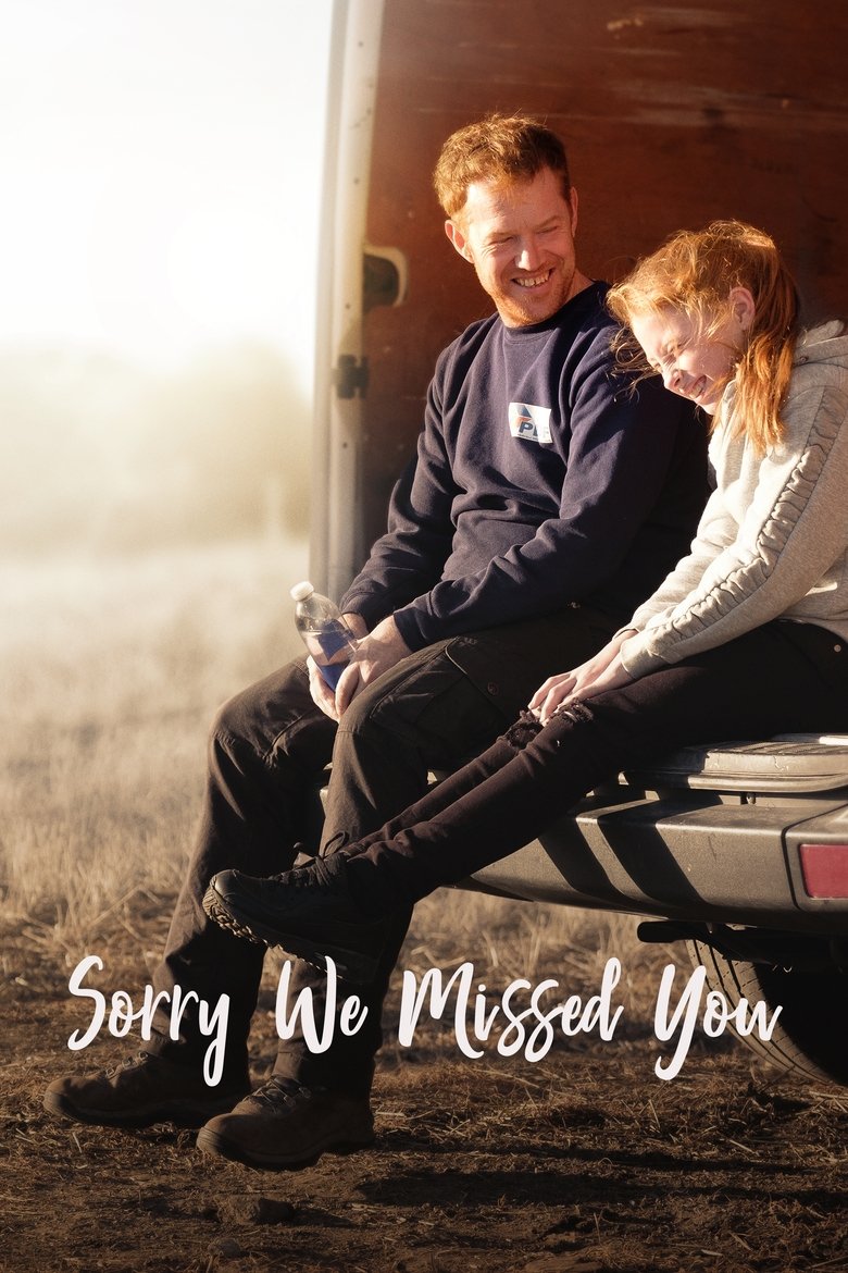 Sorry We Missed You (2019) — film poster, directed by Ken Loach