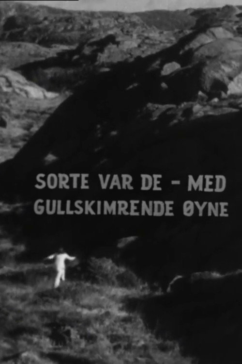 Sorte var de, med gullskimrende øyne (1971) - film poster