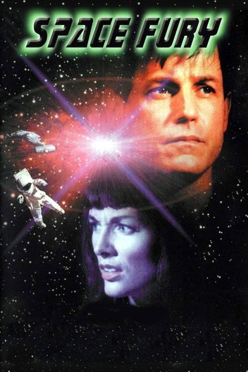 Space Fury (1999) - film poster