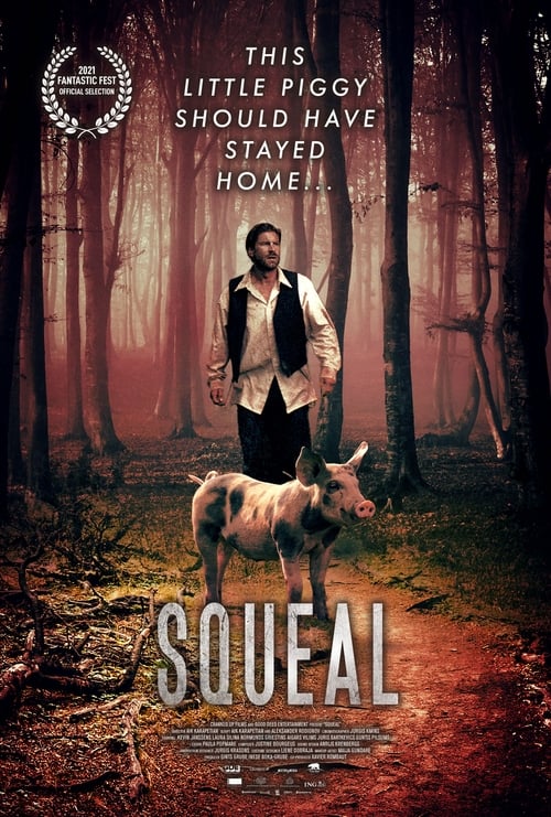 Squeal (2022) - film poster