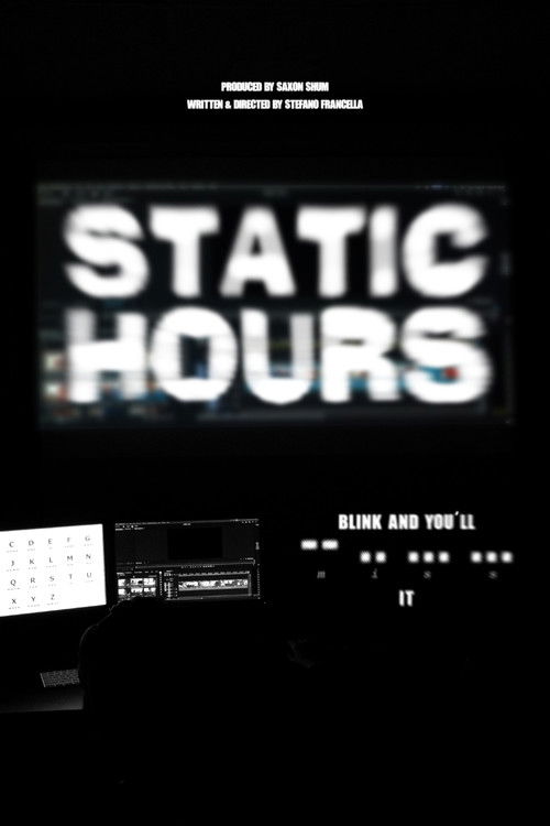 Static Hours (2026) - film poster