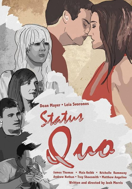 Status Quo (2013) - film poster, directed by Josh Morris