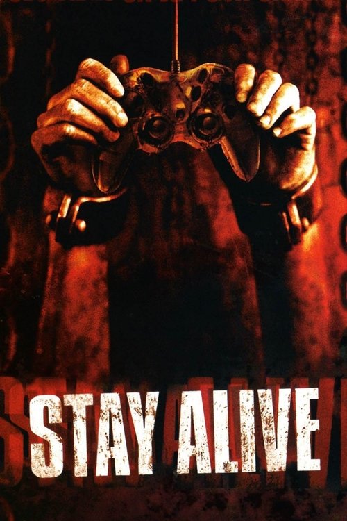 Stay Alive (2006) - film poster
