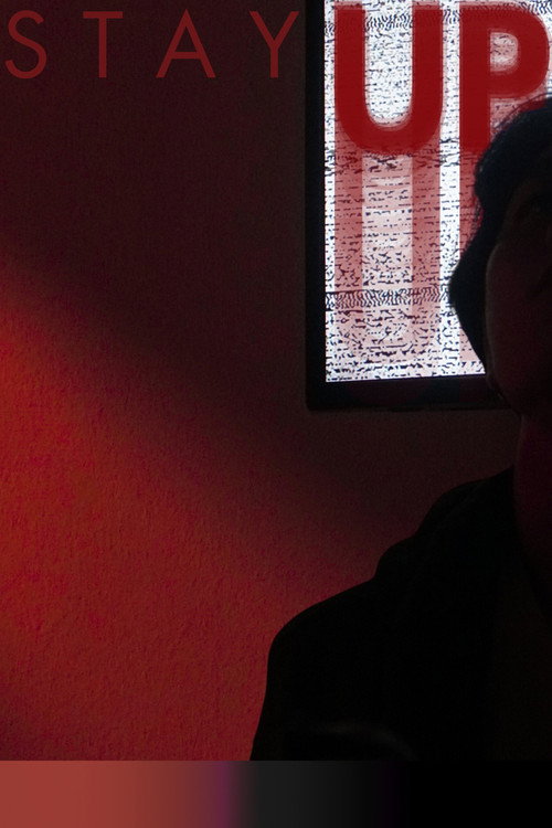 Stay Up (2025) — film poster