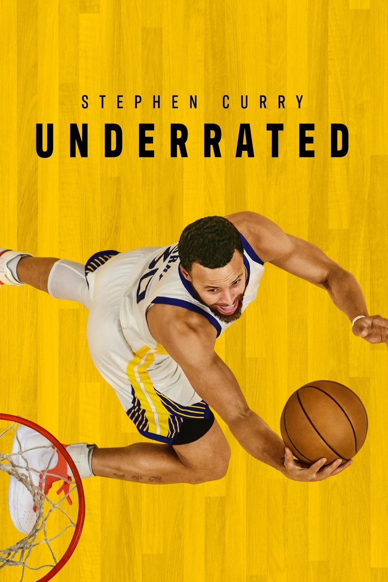 Stephen Curry: Underrated (2023) - film poster, directed by Peter Nicks