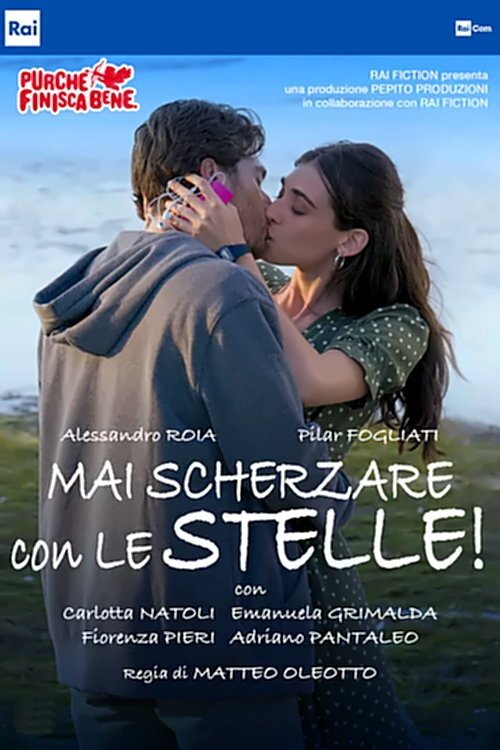 Stop Playing with the Stars (2020) — film poster, directed by Matteo Oleotto