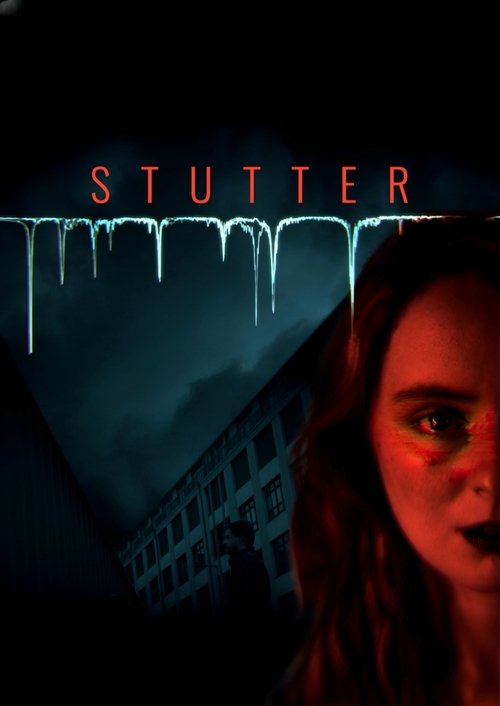 Stutter (2024) - film poster