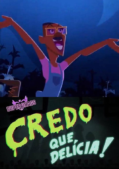 Super Drags: Credo que Delícia! (2018) - film poster